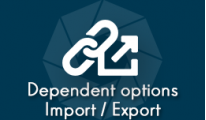 Dependent Options Import / Export